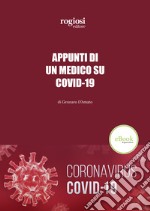 Appunti di un Medico su Covid-19. E-book. Formato EPUB ebook