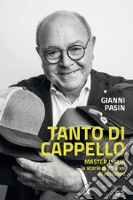 Tanto di cappello: Master Italia la storia di 25 anni di successo. E-book. Formato EPUB