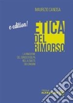 Etica del rimorso. E-book. Formato EPUB