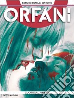 Orfani 10. Cuori sull&apos;abissoCuori sull&apos;abisso. E-book. Formato EPUB ebook