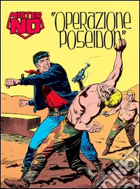 Mister No. "Operazione Poseidon"Mister No 019. "Operazione Poseidon". E-book. Formato EPUB ebook