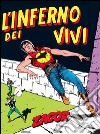 Zagor. L&apos;inferno dei viviZagor 020. L&apos;inferno dei vivi. E-book. Formato EPUB ebook