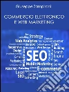 Commercio elettronico e Web-marketing. E-book. Formato Mobipocket ebook di Giuseppe Zampironi