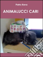 Animalucci cari. E-book. Formato EPUB ebook