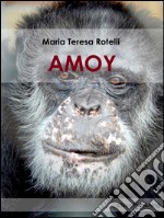 Amoy. E-book. Formato EPUB