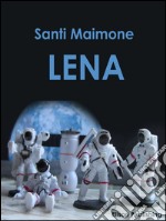 Lena. E-book. Formato EPUB