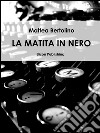 La matita in nero. E-book. Formato PDF ebook