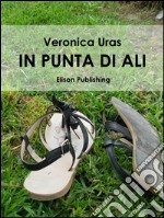 In punta di ali. E-book. Formato EPUB ebook