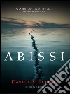 Abissi. E-book. Formato EPUB ebook