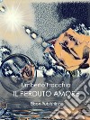 Il perduto amore. E-book. Formato PDF ebook di Umberto Fracchia