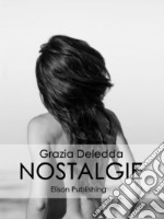 Nostalgie. E-book. Formato EPUB ebook