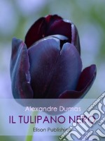 Il tulipano nero. E-book. Formato PDF ebook