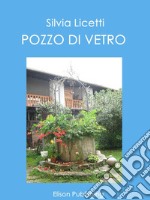 Pozzo di vetro. E-book. Formato EPUB ebook