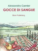 Gocce di sangue. E-book. Formato EPUB