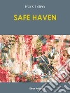 Safe haven. E-book. Formato PDF ebook