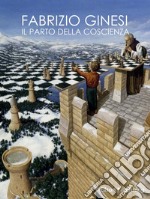 Il parto della coscienza. E-book. Formato PDF ebook