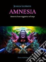 Amnesia. E-book. Formato PDF ebook