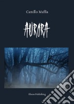 Aurora. E-book. Formato PDF