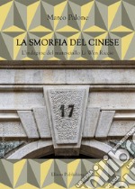 La smorfia del cinese. E-book. Formato PDF ebook