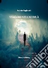 Viaggio nell'aldilà. E-book. Formato PDF ebook di Fulvio Gagliardi