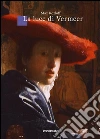 La luce di Vermeer. E-book. Formato Mobipocket ebook di Max Kozloff