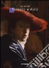 Vermeer: a study. E-book. Formato EPUB ebook di Max Kozloff