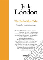 The Paths Men Take. E-book. Formato EPUB