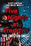 Five Nights at Freddy's. The Twisted Ones. E-book. Formato EPUB ebook di Scott Cawthon