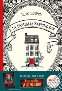 La famiglia Sappington. E-book. Formato EPUB ebook di Lois Lowry