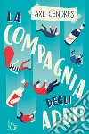 La compagnia degli addii. E-book. Formato EPUB ebook