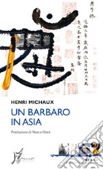 Un barbaro in Asia. E-book. Formato EPUB ebook