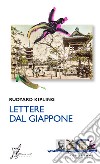 Lettere dal Giappone. E-book. Formato EPUB ebook