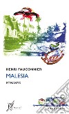 Malesia. E-book. Formato EPUB ebook