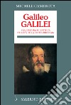 Galileo Galilei: E la cultura scientifica nell'età della controriforma. E-book. Formato EPUB ebook