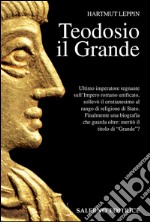 Teodosio il Grande. E-book. Formato EPUB