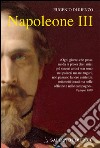 Napoleone III. E-book. Formato EPUB ebook di Eugenio Di Rienzo