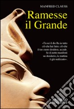 Ramesse il Grande. E-book. Formato EPUB ebook