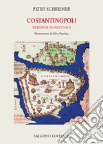 Costantinopoli: Metropoli dai mille volti. E-book. Formato EPUB