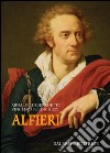 Alfieri. E-book. Formato EPUB ebook di Arnaldo Di Benedetto