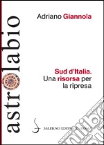 Sud d'Italia: Una risorsa per la ripresa. E-book. Formato EPUB