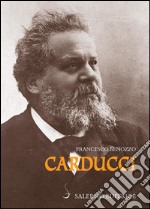 Carducci. E-book. Formato PDF ebook