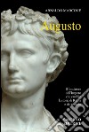 Augusto. E-book. Formato PDF ebook di Arnaldo Marcone