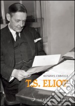 T.S. Eliot. E-book. Formato EPUB ebook