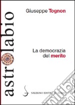 La democrazia del merito. E-book. Formato EPUB ebook