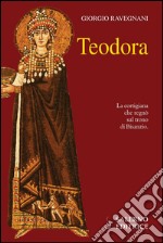 Teodora. E-book. Formato PDF