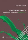 Le lettere di Ungaretti: Dalle cartoline in franchigia all’inchiostro verde. E-book. Formato PDF ebook