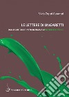 Le lettere di Ungaretti: Dalle cartoline in franchigia all’inchiostro verde. E-book. Formato EPUB ebook