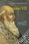 Gregorio VII. E-book. Formato EPUB ebook