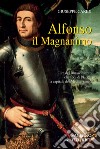 Alfonso il Magnanimo. E-book. Formato PDF ebook