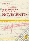 Editing Novecento. E-book. Formato PDF ebook